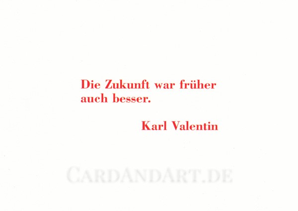 Valentin: Die Zukunft war früher.... - Postkarte