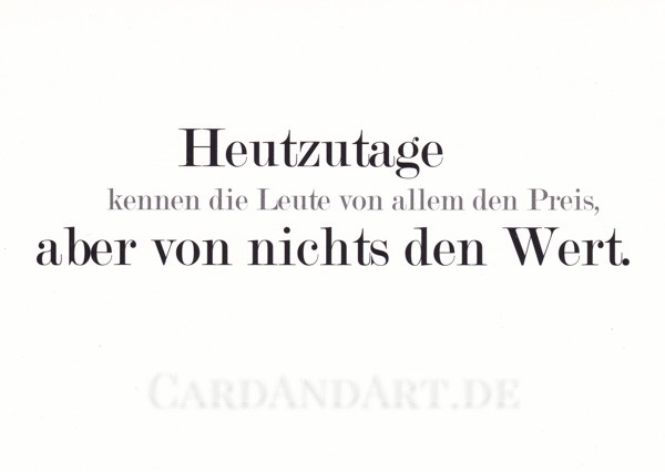 Oskar Wilde: Heutzutage kennen die Leute von allem... - Postkarte