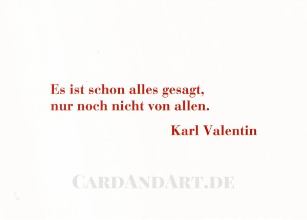 Valentin: Es ist schon alles gesagt.... - Postkarte